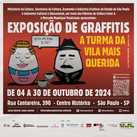 Cartaz da exposição de grafites 'A Turma da Vila Mais Querida', apresentando personagens estilo cartoon, com a frase 'Aceita uma xícara de café?'. A exposição ocorre de 4 a 30 de outubro de 2024 no Mercado Municipal Paulistano, Rua Cantareira, 390, São Paulo.