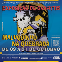 Cartaz de uma exposição de grafites chamada 'Maluquinho na Quebrada', com ilustração em estilo cartoon do personagem com chapéu de panela e skate. A exposição ocorrerá de 9 a 31 de outubro no Espaço Cultural Conjunto Nacional.